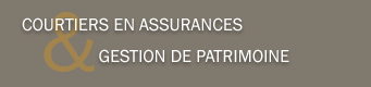 Coutiers en assurances et Gestion de patrimoine